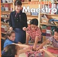 Quiero Ser Maestro (Paperback)