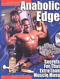 Musclemag Internationals Anabolic Edge (Paperback)