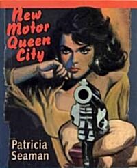 New Motor Queen City (Paperback)