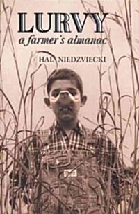 Lurvy: A Farmers Almanac (Paperback)
