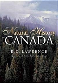The Natural History of Canada (Paperback)