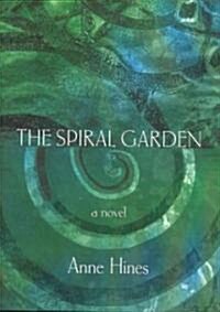 The Spiral Garden (Hardcover)