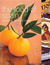 [중고] The Food of Spain: A Journey for Food Lovers (Paperback)