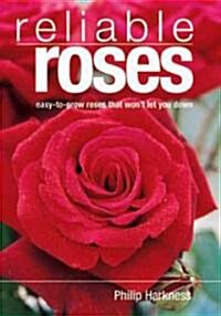 Reliable Roses (Paperback)