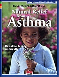 Natural Relief from Asthma (Paperback)