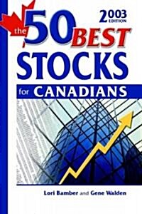 The 50 Best Stocks for Canadians (Paperback, 2003)