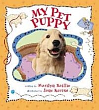 My Pet Puppy (Paperback)