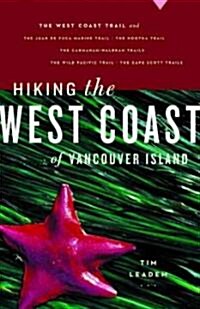 Hiking The West Coast Of Vancouver Island (Paperback)