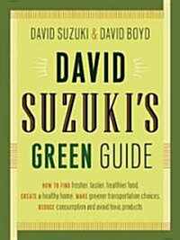 David Suzukis Green Guide (Paperback)