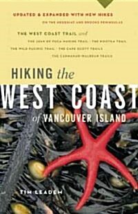 Hiking the West Coast of Vancouver Island (Paperback, Updated, Expand)