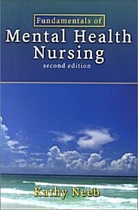 Fundamentals of Mental Health Nursing (Paperback, 2nd)
