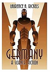 Germany: A Science Fiction (Hardcover)