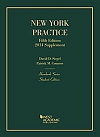 New York Practice, 5th, Student Edition, 2014 Supplement (Hornbook Series) (Hardcover)