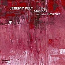 [수입] Jeremy Pelt - Tales, Musings And Other Reveries