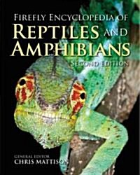 Firefly Encyclopedia of Reptiles and Amphibians (Hardcover, 2nd)