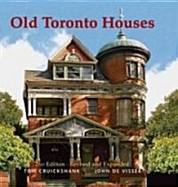 Old Toronto Houses (Paperback, 2, Second Edition)