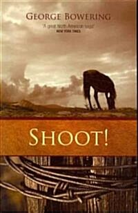 Shoot! (Paperback)