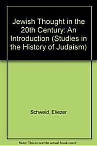 Jewish Thought in the 20th Century: An Introduction (Hardcover)