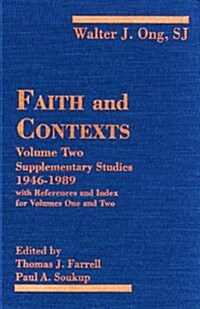 Faith and Contexts: Supplementary Studies (South Florida-Rochester-Saint Louis Studie) (Hardcover)