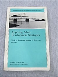 Applying Adult Development Strategies (Paperback)