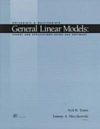 Univariate and Multivariate General Linear Models (Paperback)
