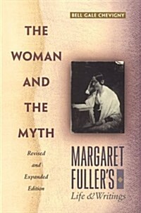 The Woman and the Myth (Paperback, Revised, Expanded)