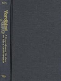 Yardbird Suite: Wilhelm Furtwangler in the Third Reich (Library Binding, Revised)