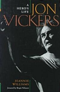 Jon Vickers (Hardcover)