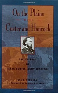 On the Plains With Custer and Hancock (Paperback)