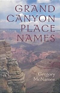 Grand Canyon Place Names (Paperback, 2)