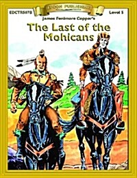 Last of the Mohicans (Paperback, Workbook)