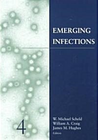 Emerging Infections 4 (Paperback, 4, Volume 4)