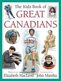 [중고] The Kids Book of Great Canadians (Paperback)