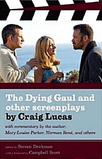 Dying Gaul And Other Screenplays (Paperback)
