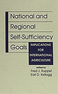 National and Regional Self-Sufficiency Goals (Hardcover)