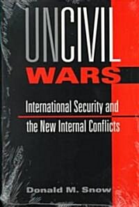 Uncivil Wars (Paperback)