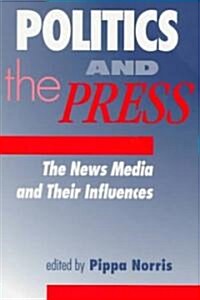 Politics and the Press (Paperback)
