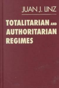 Totalitarian and authoritarian regimes