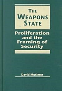 The Weapons State (Hardcover)