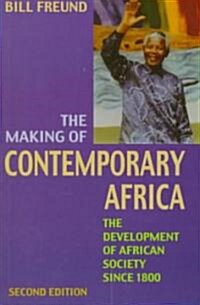 The Making of Contemporary Africa (Paperback, 2nd)