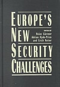 Europes New Security Challenges (Hardcover)