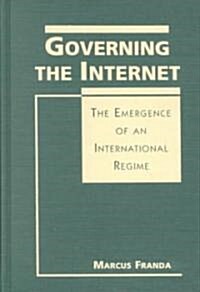 Governing the Internet (Hardcover)
