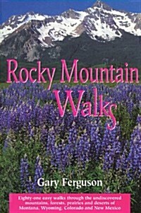 Rocky Mountain Walks (Paperback)