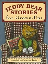 Teddy Bear Stories for Grown-Ups (Paperback)