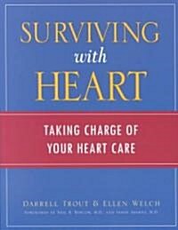 Surviving With Heart (Paperback)