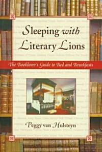 Sleeping With Literary Lions (Paperback)