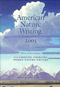 American Nature Writing 2003 (Paperback)