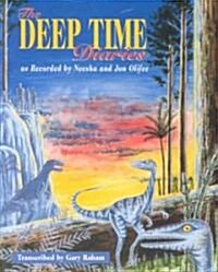 The Deep Time Diaries (Paperback)