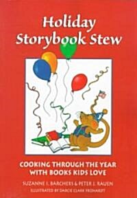 Holiday Storybook Stew (Paperback)