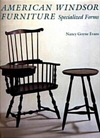 American Windsor Furniture: Specialized Forms (Hardcover)